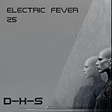 Electric Fever 25