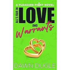 All's Fair in Love and Warrants Audiolibro Por Dawn Dugle arte de portada
