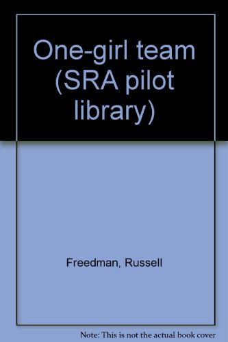 One-girl team (SRA pilot library) B0007HPMIQ Book Cover