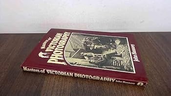 Hardcover Masters of Victorian Photography Book
