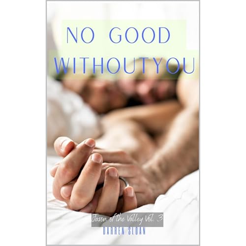 No Good Without You [Written by Darren Sloan] episode artwork