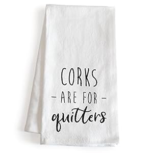 MAINEVENT Corks Are For Quitters 18x24 Inch White Cotton Hand Towel MAINEVENT Corks Are For Quitters 18×24 Inch White Cotton Hand Towel