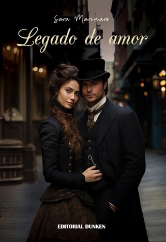 Legado de amor (Spanish Edition)