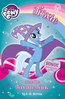 Paperback My Little Pony: Trixie and the Terrible Trick Book