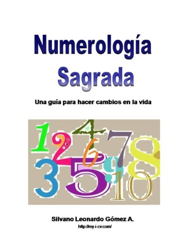 Numerología Sagrada (Spanish Edition)
