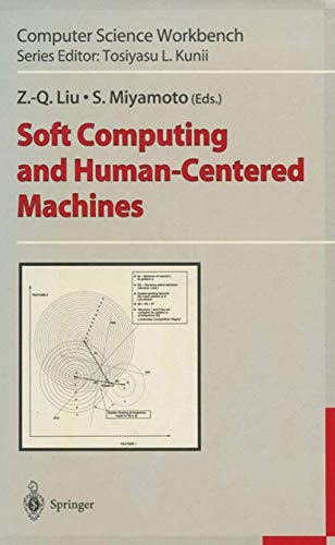 Soft Computing and Human-Centered Machines (Computer Science Workbench) view 2