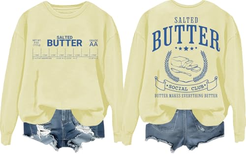 Butter Sweatshirt, Funny Salted Butter Sweatshirt, Salted Butter Shirt, Salted Butter Sweet Cream Sweatshirt