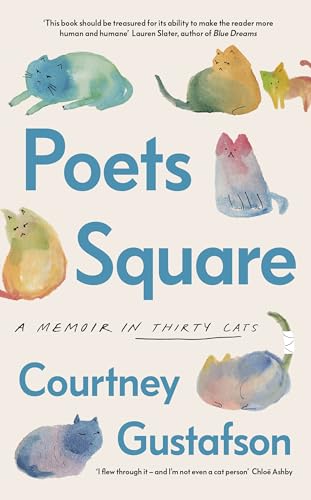 Poets Square: A memoir in thirty feral cats