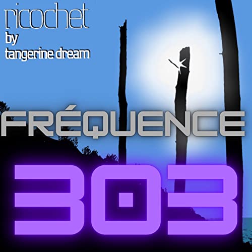 Ricochet par Tangerine Dream