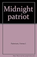 Midnight patriot B0007I6BEE Book Cover
