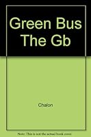 The Green Bus 0448130025 Book Cover