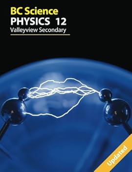 Paperback BC Science Physics 12: Valleyview Secondary Book