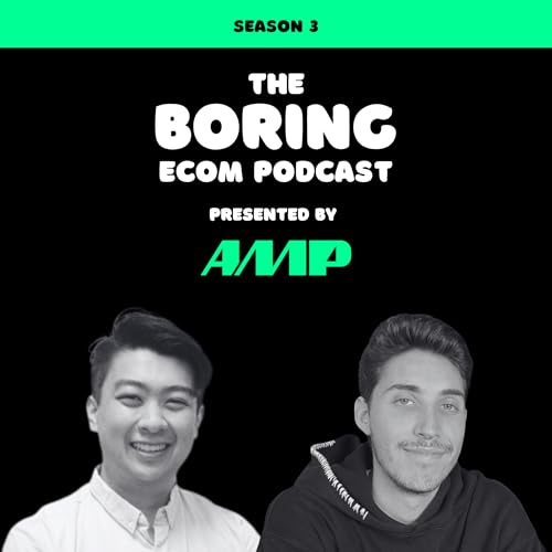 The Boring Ecom Podcast cover art