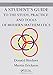 A Student's Guide to the Study, Practice, and Tools of Modern Mathematics (Discrete Mathematics and Its Applications)
