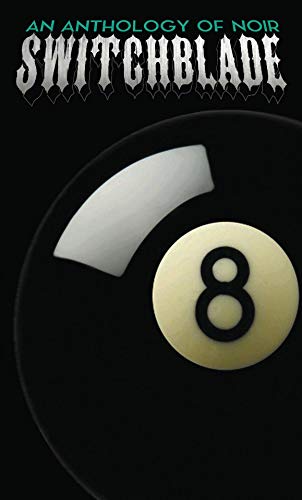 Switchblade: Issue 8 (Switchblade Volume One) (English Edition)