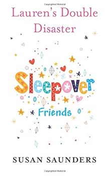 Lauren's Double Disaster (Sleepover Friends, #33) - Book #33 of the Sleepover Friends