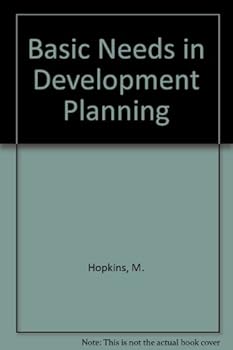 Hardcover Basic Needs in Development Planning Book