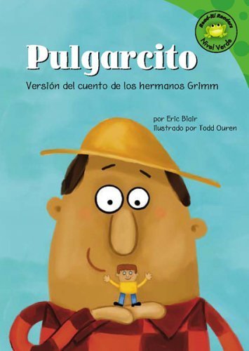 Pulgarcito: Versión del Cuento de Los Hermanos ... [Spanish] 1404816437 Book Cover