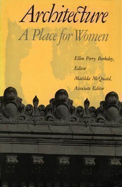 Buy Architecture: A Place for Women — BookShops.in