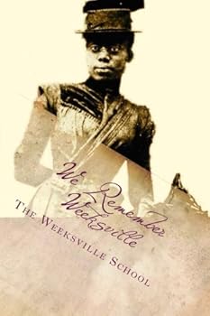 Paperback We Remember Weeksville Book