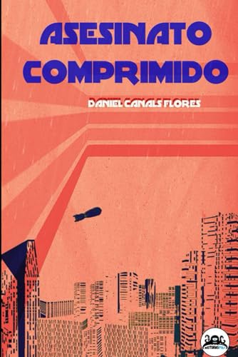 Asesinato Comprimido (Spanish Edition)