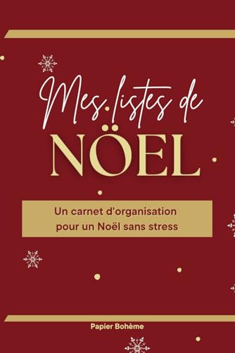 livre Mes Listes de Noël - Un carnet d'organisation pour un Noël sans stress - Planification - 96 pages lignées et cases à cocher