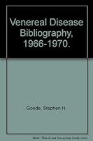Venereal Disease Bibliography, 1966-1970. 0878750231 Book Cover