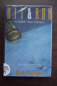 Hit and Run - Book #3 of the Delilah West