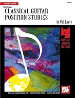 Classical Guitar Position Studies 0786682507 Book Cover