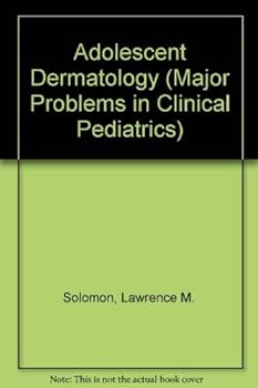 Hardcover Adolescent Dermatology (Major problems in clinical pediatrics) Book