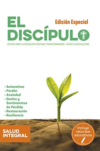 El Discípulo: Libro del Maestro y Alumno: Edición Especial: Salud Integral (Spanish Edition) - en Puerto Rico, Iglesia Cristiana (Discípulos de Cristo)
