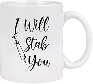 Nurse Coffee Mug Nurse Gifts for Women for Men I Will Stab You