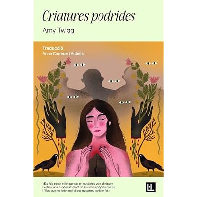 Criatures podrides: 3