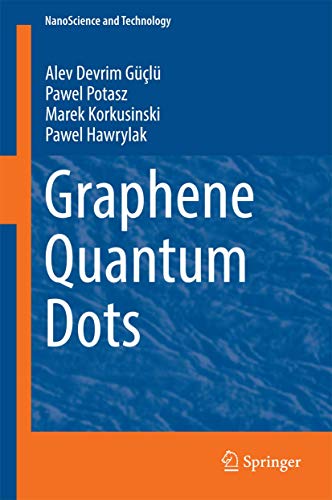 Graphene Quantum Dots (Nanoscience and Technology) view 2