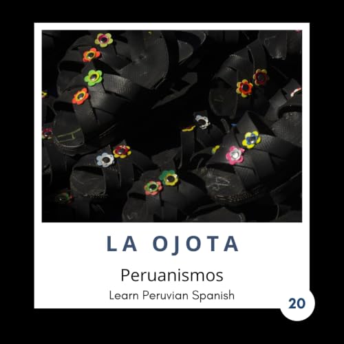 20. La ojota peruana