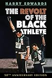 The Revolt of the Black Athlete: 50th Anniversary Edition (Sport and Society) (English Edition)