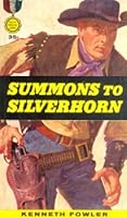 Summons to Silverhorn B0025QM6ZO Book Cover