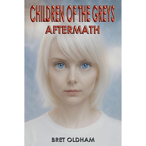 CHILDREN OF THE GREYS Audiolibro Por Bret Oldham arte de portada