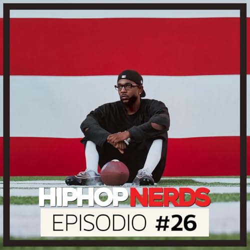 EP26 &ndash; Te Gustan las Batallas de Freestyle? Lo Nuevo de Kendrick Lamar y mas!