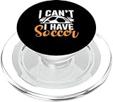 Photo Gallery divertente citazione di calcio i can t i have soccer popsockets popgrip per magsafe Photo Gallery divertente citazione di calcio i can t i have soccer popsockets popgrip per magsafe