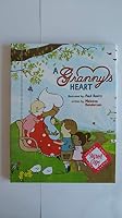 A Granny's Heart 0981566707 Book Cover