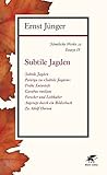 Sämtliche Werke - Band 12: Essays IV: Subtile Jagden - Ernst Jünger