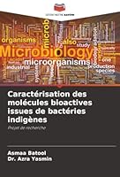 Caractérisation des molécules bioactives issues de bactéries indigènes (French Edition) 6200722552 Book Cover
