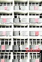 Parole Zukunft: Eine fotografische Spurensicherung (BasisDruck Dokument) 3861630338 Book Cover