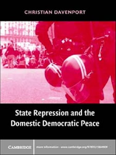 State Repression and the Domestic Democratic Peace (Cambridge Studies in Comparative Politics) (English Edition)