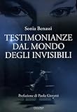 Testimonianze dal mondo degli invisibili