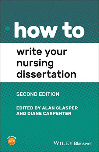 How To Write Your Nursing Dissertation, 2Nd Edition