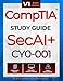 CompTIA SecAI+ CY0-001 Study Guide: Complete Reference with Practice Tests, PBQ Scenarios, and Study Tools for Exam Preparation