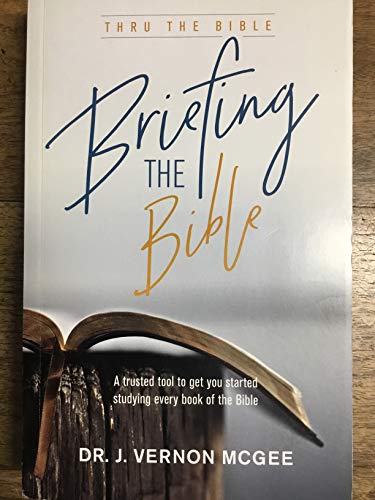 Briefing the Bible 0984231501 Book Cover