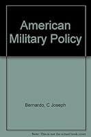 American Military Policy B000PXE1GQ Book Cover